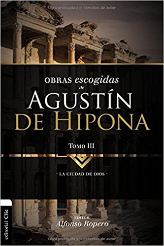 Obras Escogidas Agustín de Hipona Tomo 3