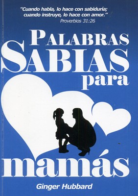 Palabras Sabias Para Mamás