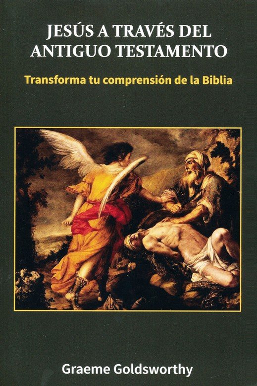 Jesús a Través del Antiguo Testamento