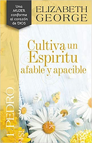 1 Pedro: Cultiva un Espíritu Afable y Apacible