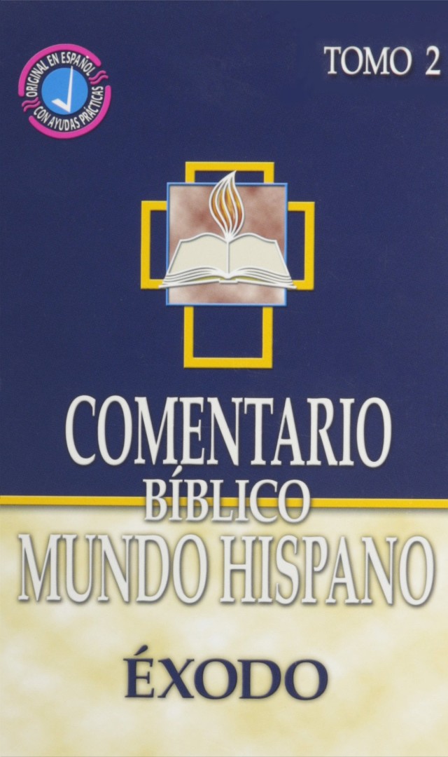 Comentario Bíblico Mundo Hispano Tomo 2 Éxodo