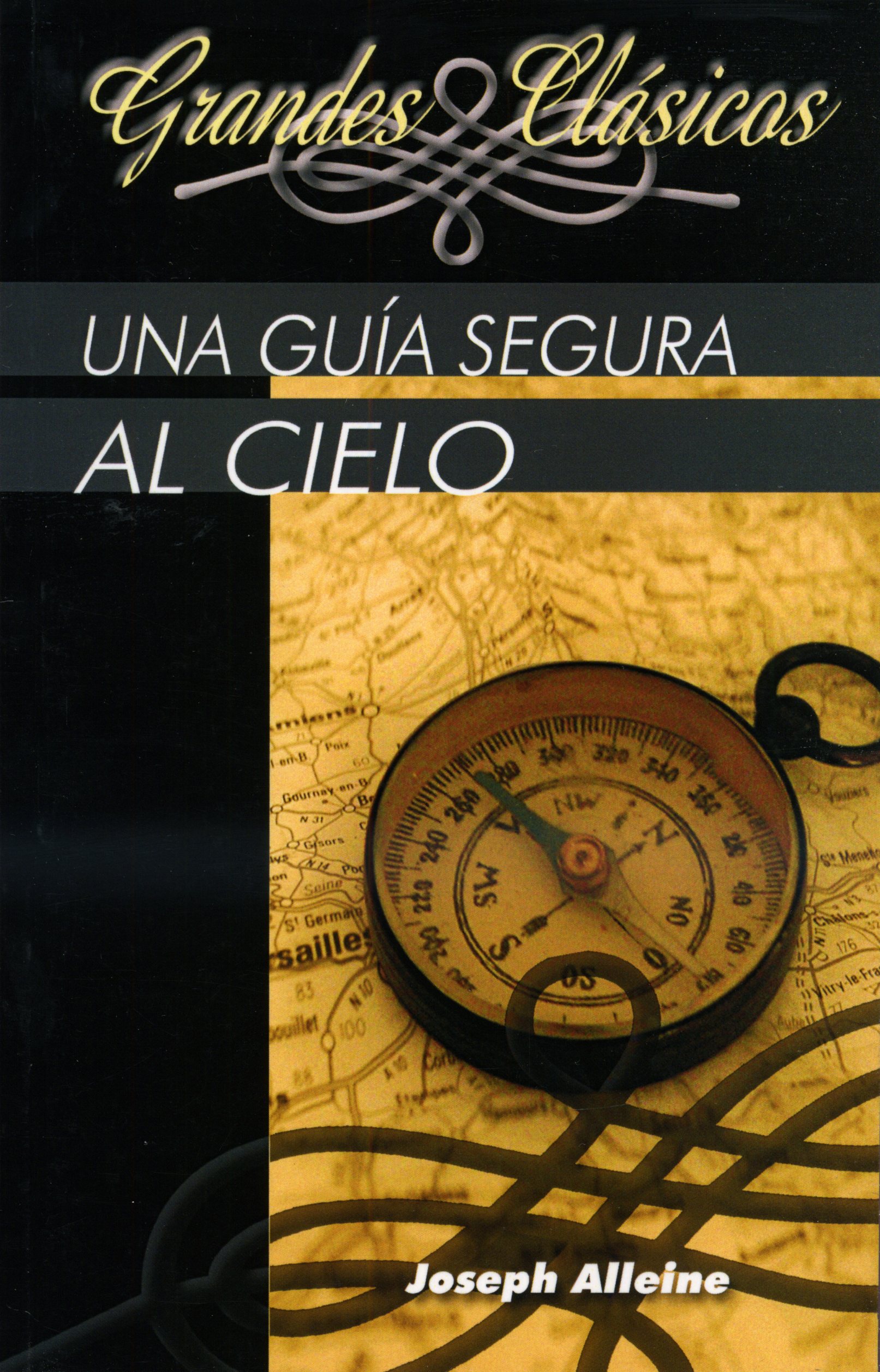 Una guía segura al cielo