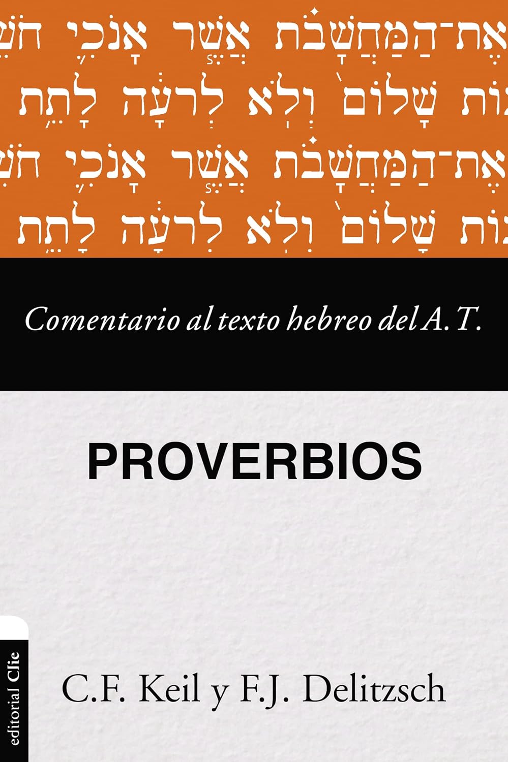 Comentario al Texto Hebreo - Proverbios