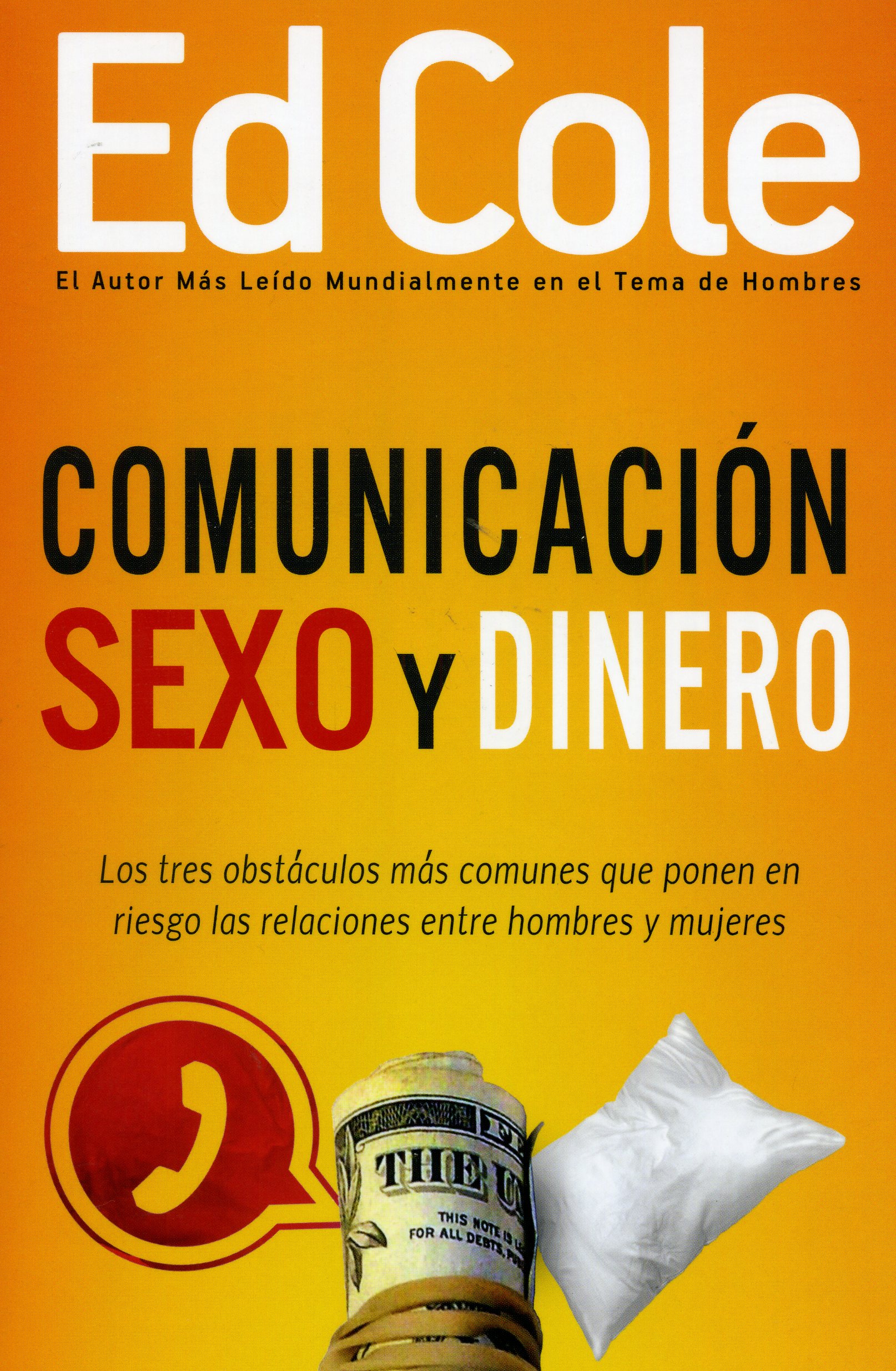 Comunicación, sexo y dinero