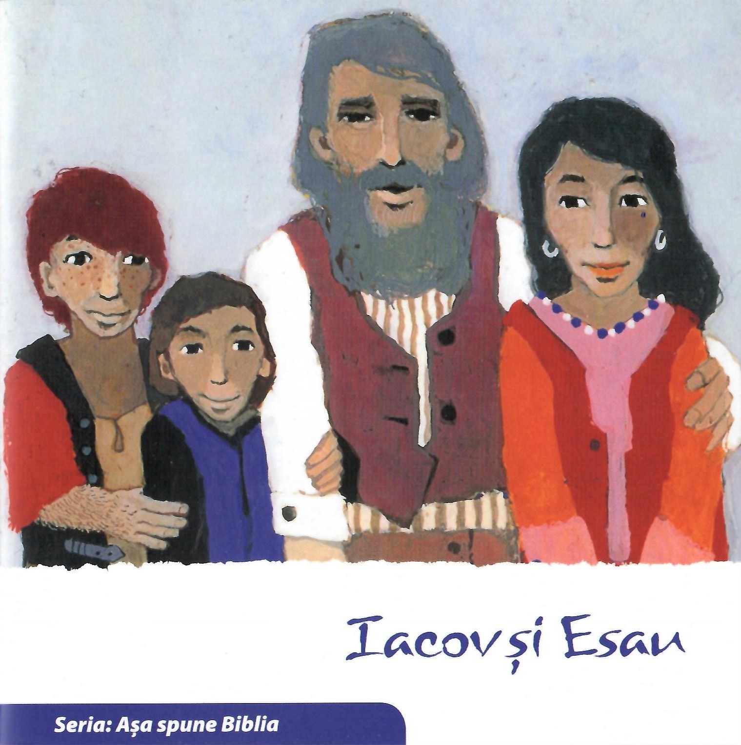 Iacov și Esau. Seria Așa spune Bilbia
