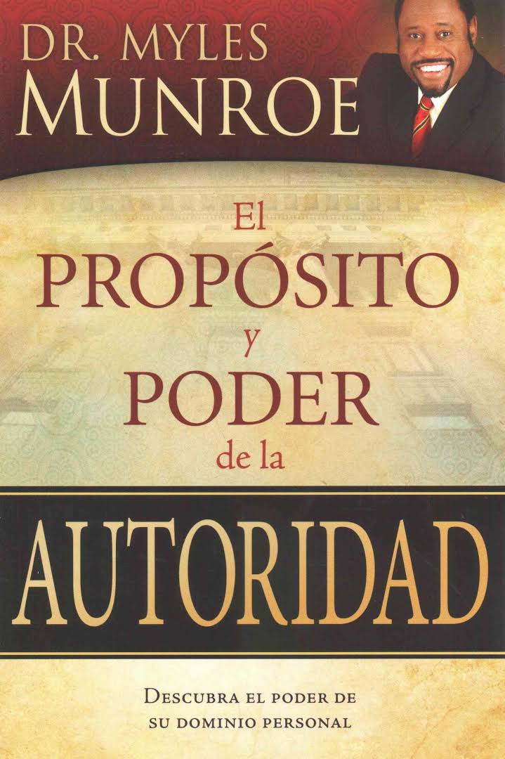 El propósito y poder de la autoridad
