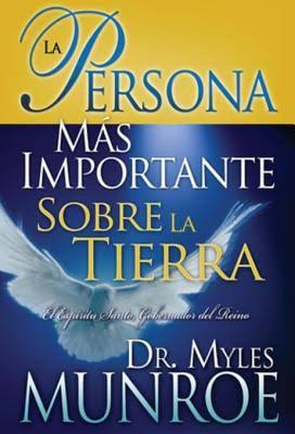 La persona más importante sobre la tierra