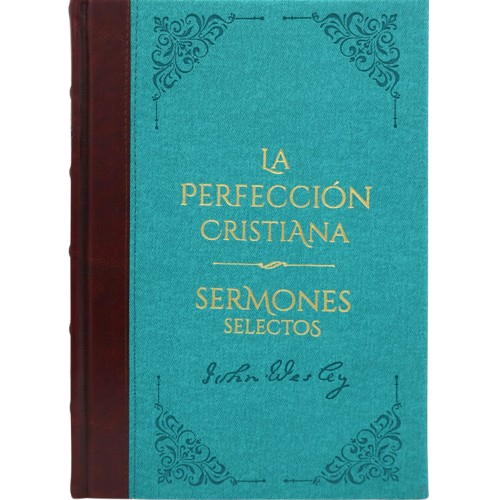 La Perfección Cristiana