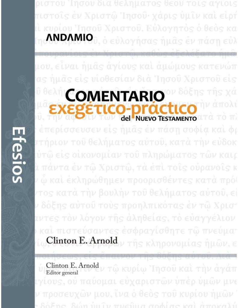 Comentario Exegético-Práctico del Nuevo Testamento - Efesios
