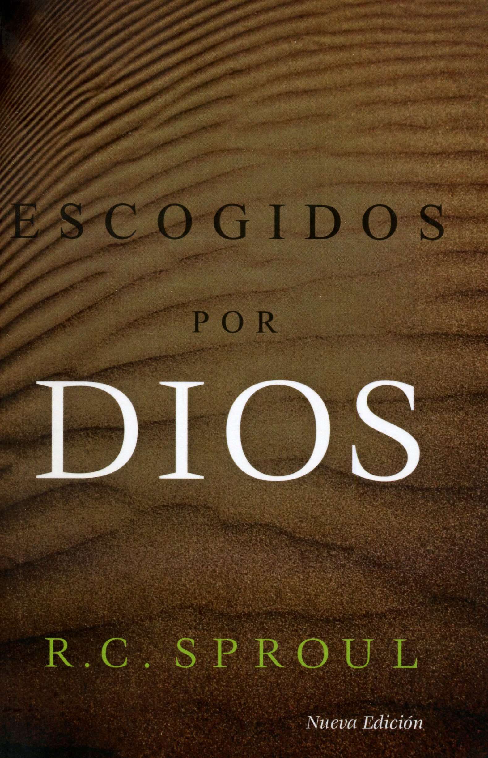 Escogidos Por Dios/Nueva Edicion