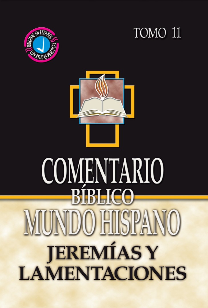 Cometario Bíblico Mundo Hispano Tomo11 Jeremías y Lamentaciones