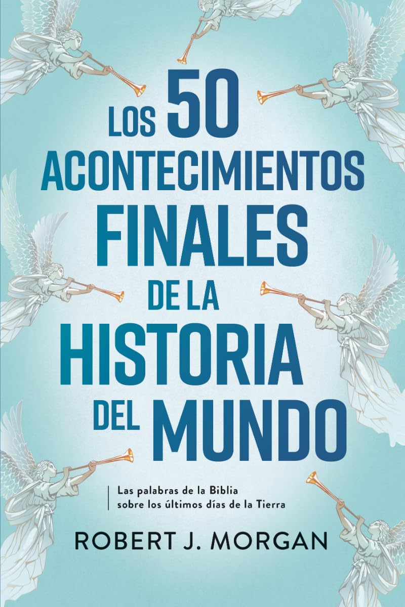 50 Acontecimientos Finales de la Historia