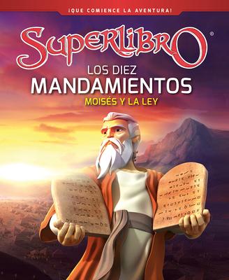 10 Mandamiento, Moisés y la Ley