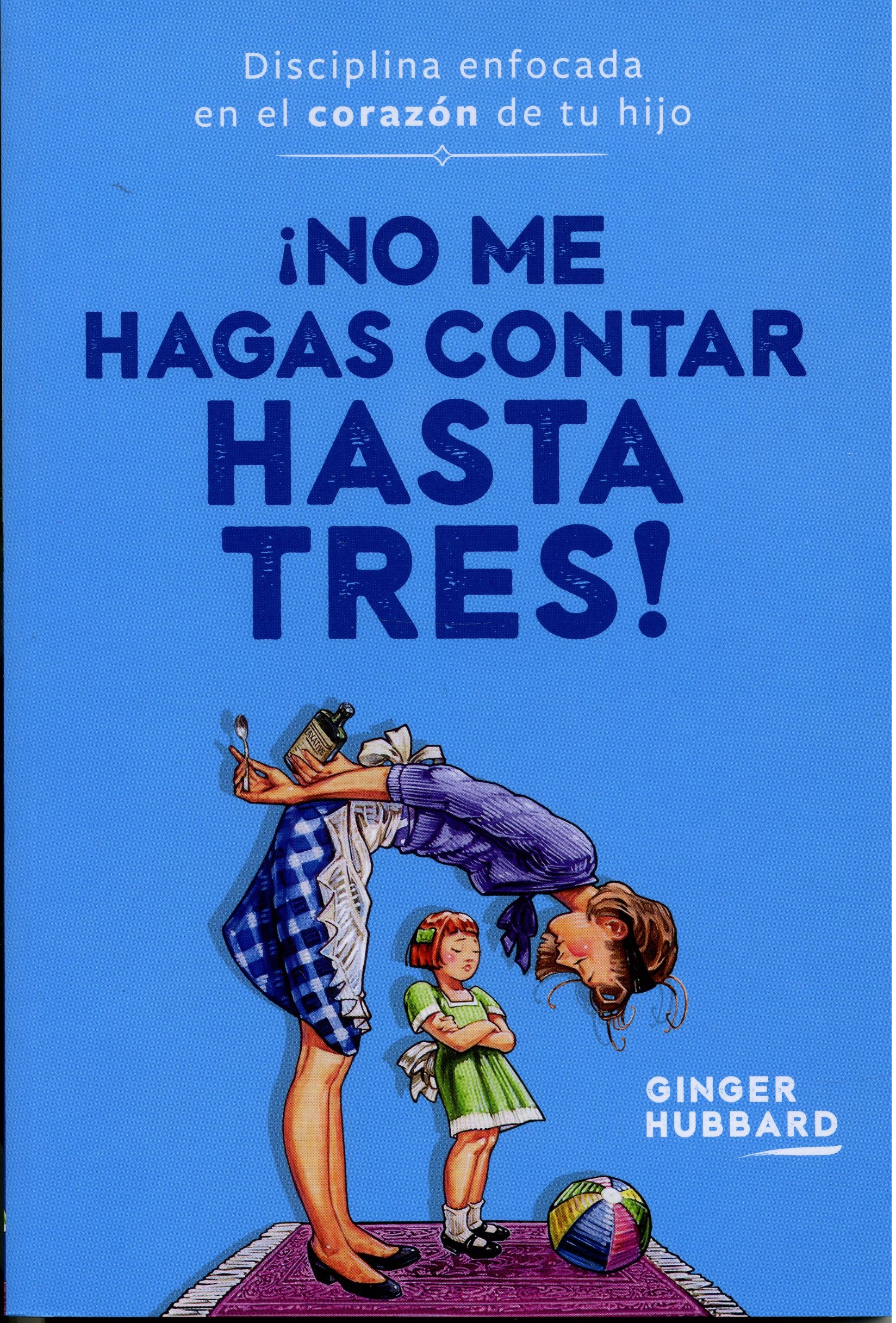 ¡No me Hagas Contar Hasta Tres!