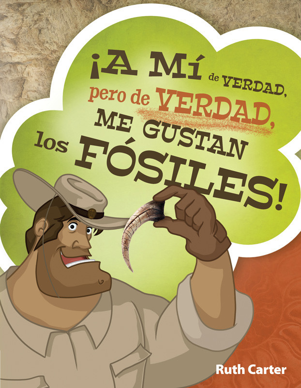 ¡A mi de Verdad, Pero de Verdad, me Gustan los Fósiles!