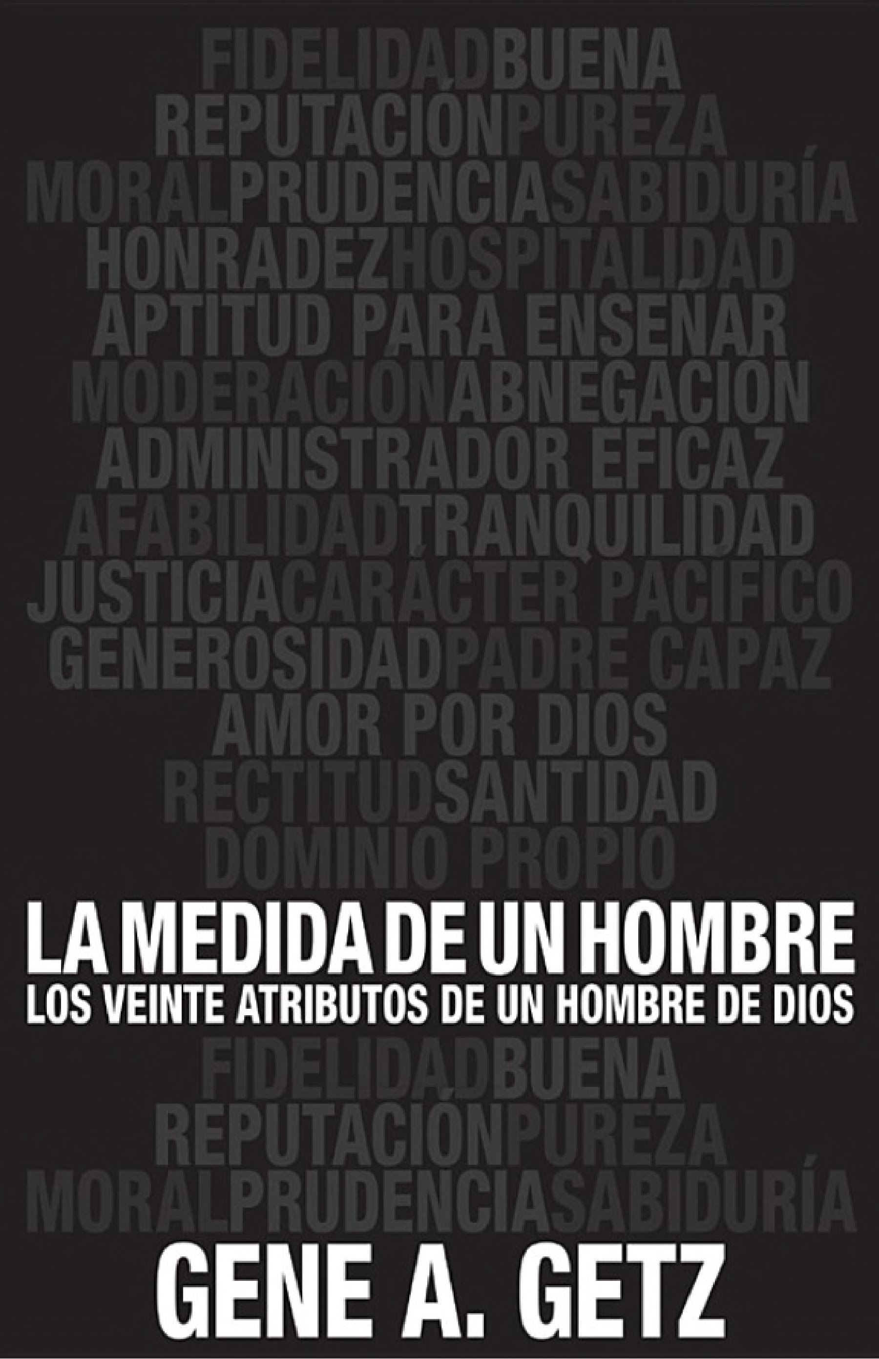 La Medida de un Hombre