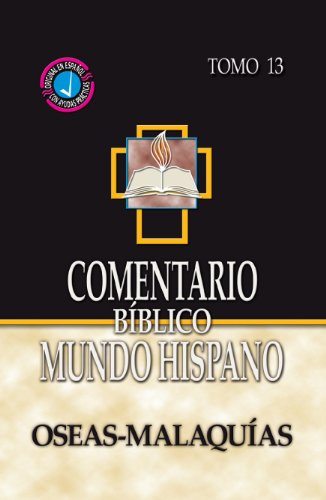 Cometario Bíblico Mundo Hispano Tomo 13 Oseas Malaquías