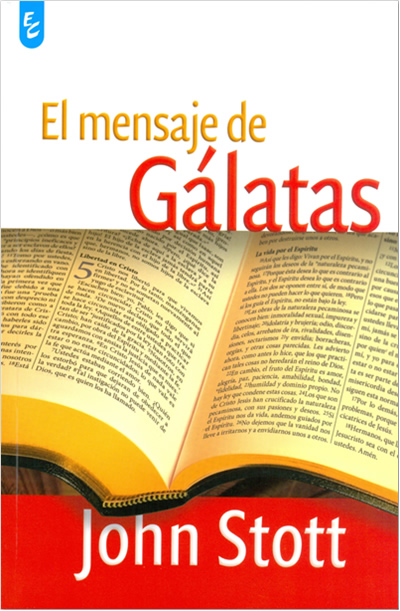 El Mensaje de Gálatas