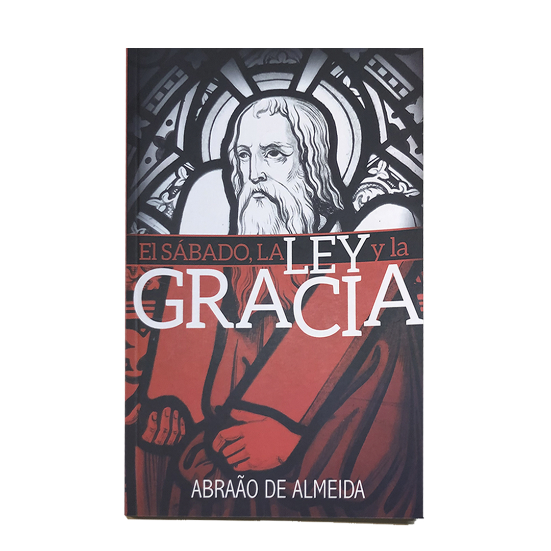 El Sábado, la Ley y la Gracia