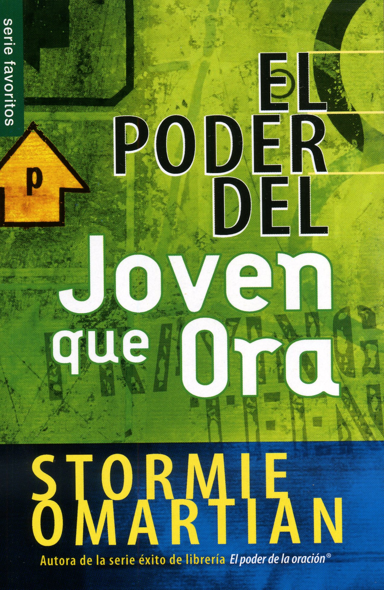 El poder del joven que ora