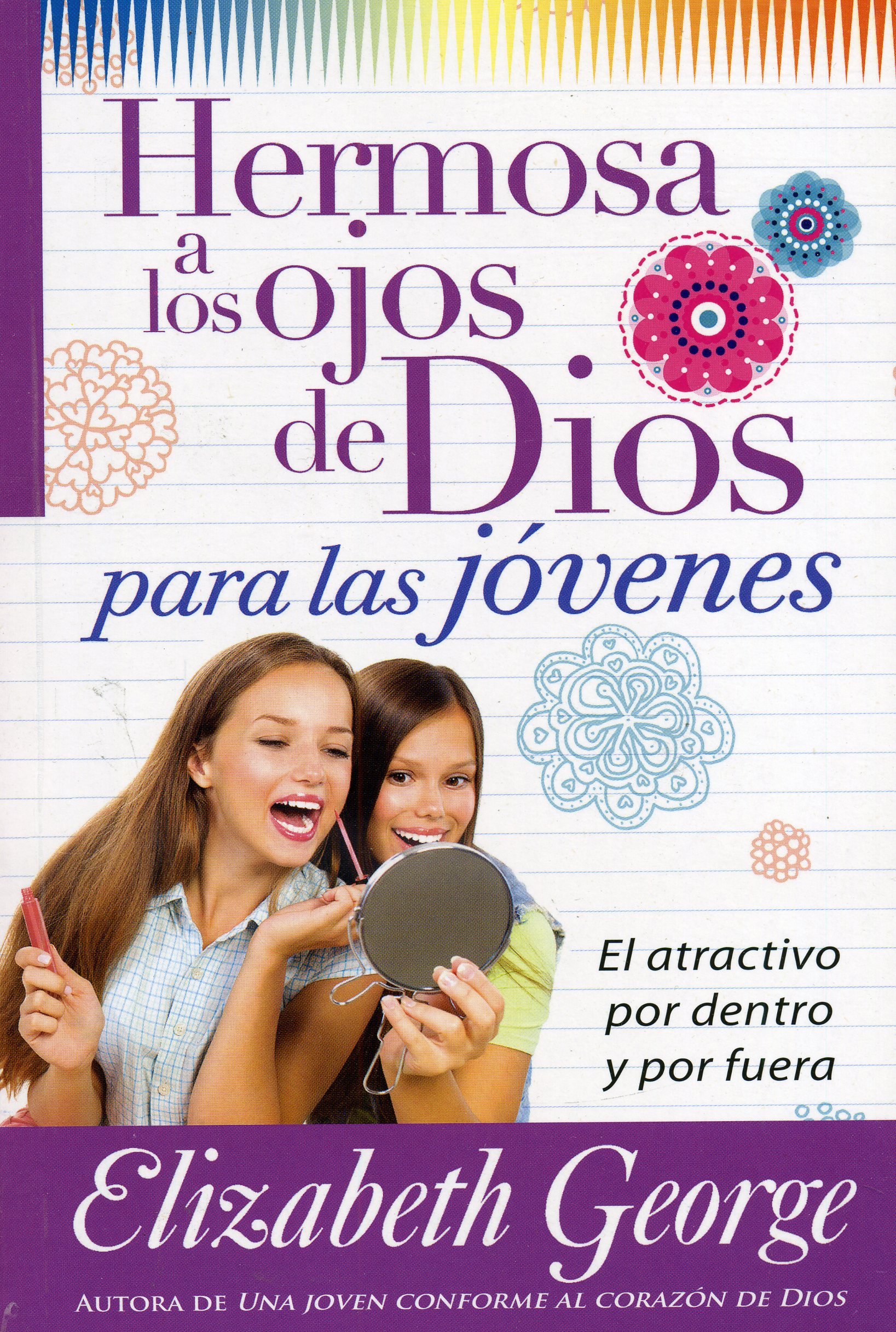 Hermosa a los ojos de Dios para las jóvenes