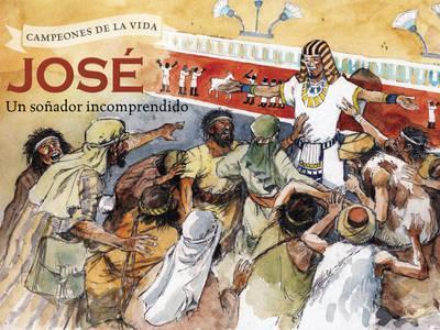 José, Un Soñador Incomprendido
