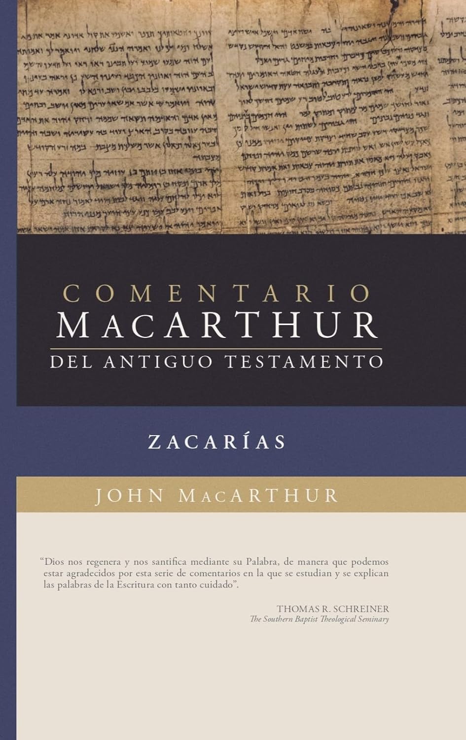 Comentario MacArthur del Antiguo Testamento - Zacarías