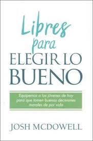 Libres Para Elegir lo Bueno