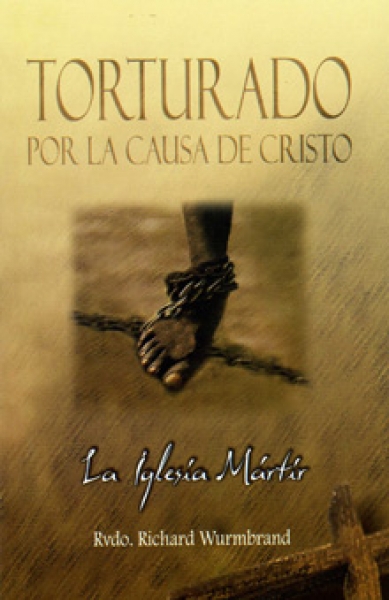 Torturado Por Causa de Cristo