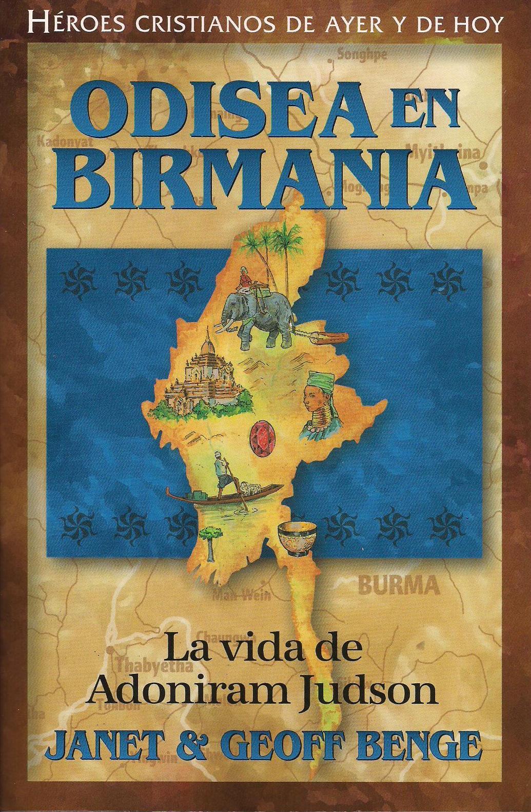 Odisea en Birmania - Adoniram Hudson