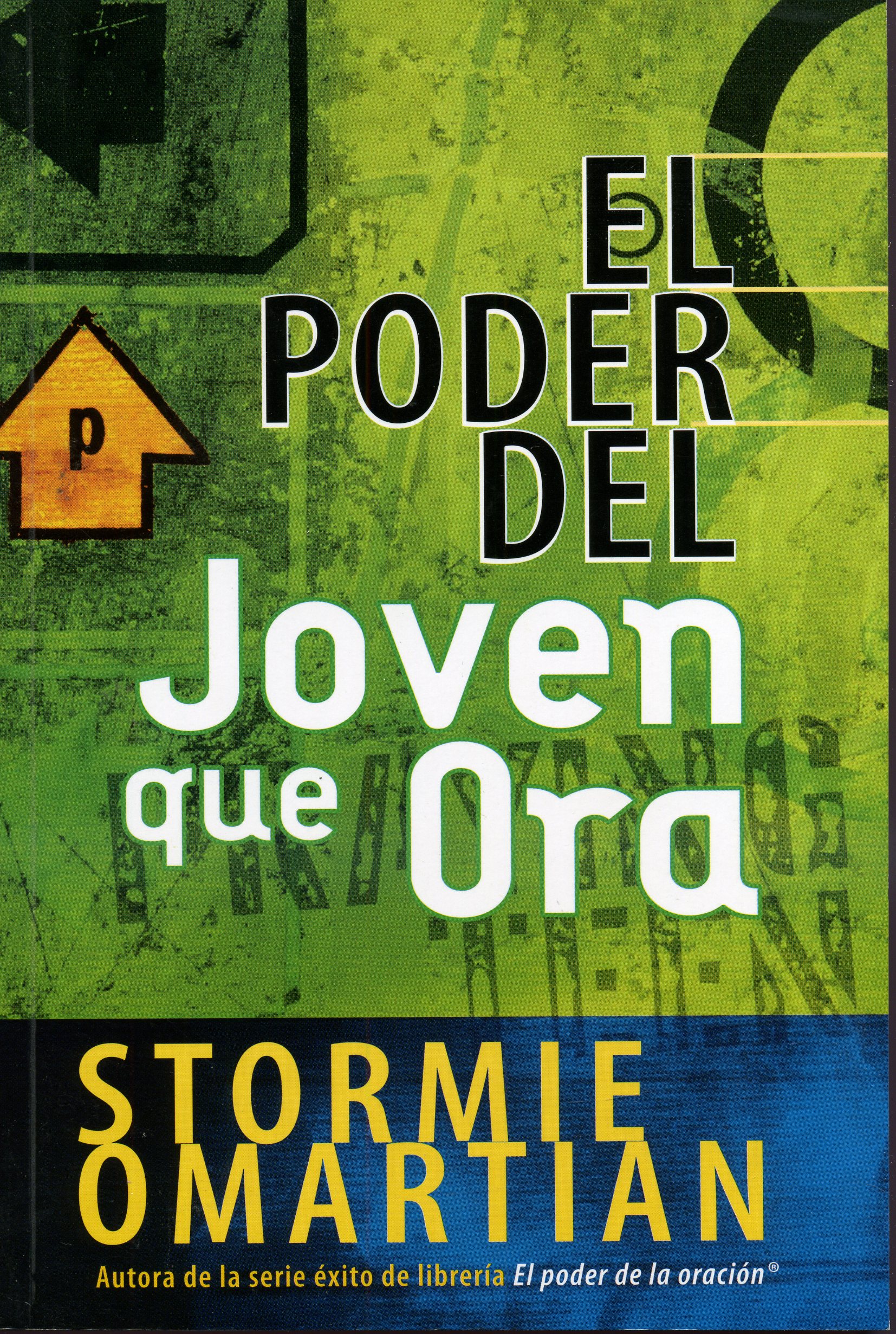 El poder del joven que ora