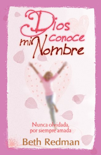 Dios Conoce mi Nombre