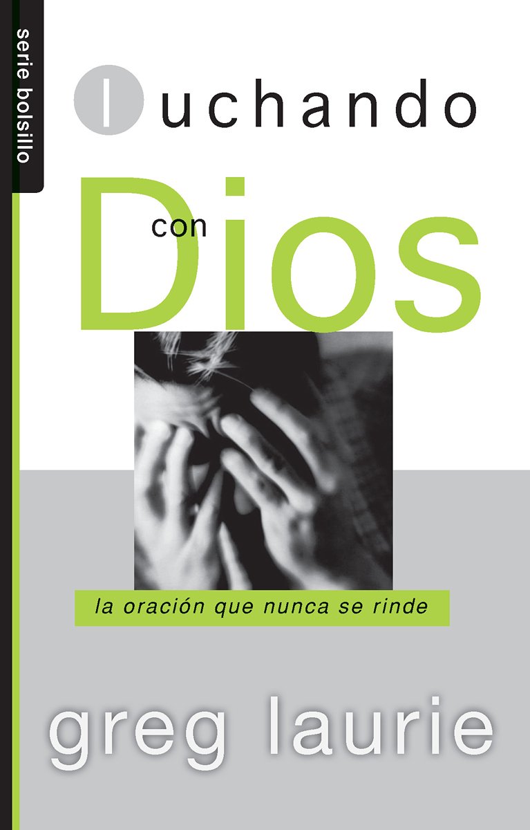 Luchando Con Dios