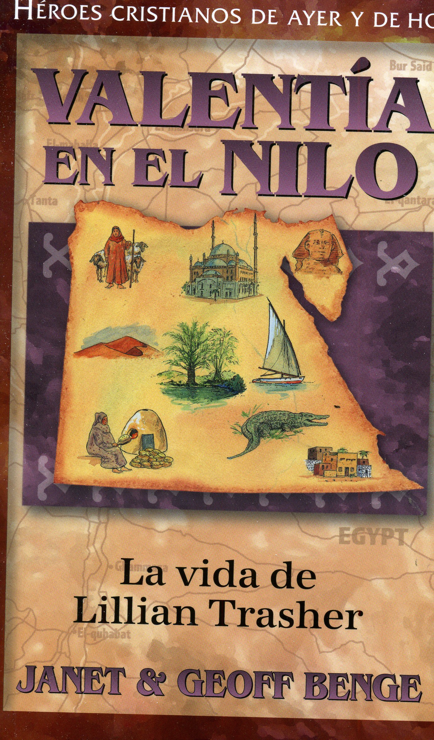 Valentía en el Nilo - Lillian Trasher