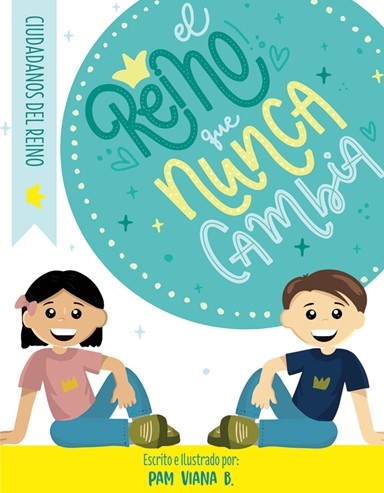 El Reino Que Nunca Cambia