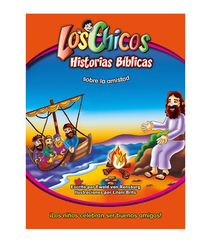 Historias Bíblicas Sobre la Amistad - Los Chicos