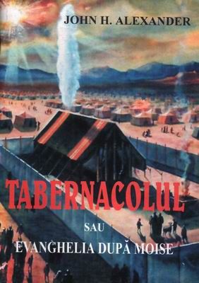 Tabernacolul sau evanghelia după Moise