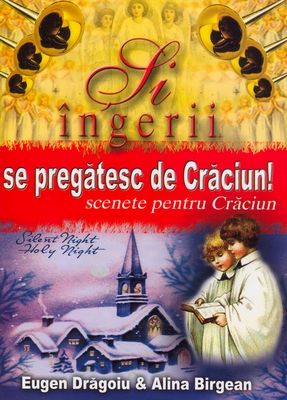Şi îngerii se pregătesc de Crăciun