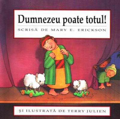 Dumnezeu poate totul