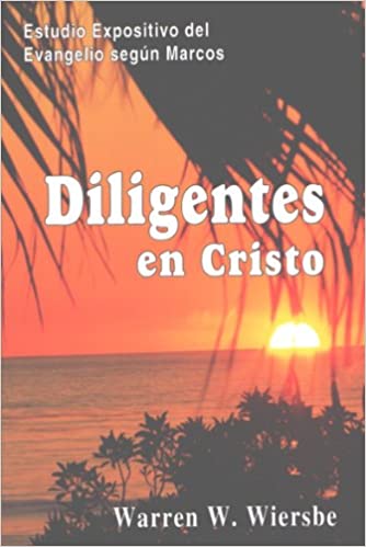 Diligentes en Cristo