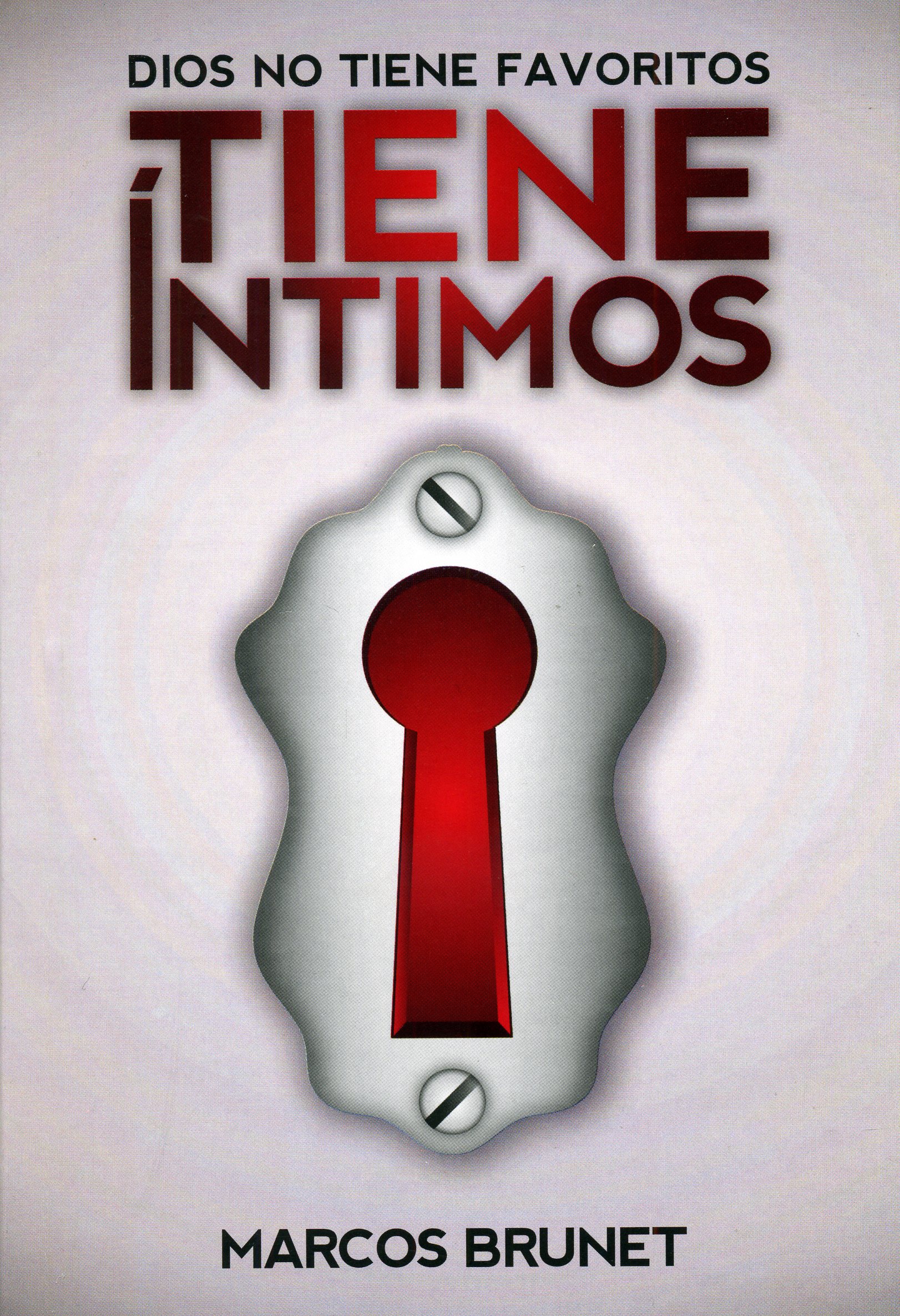 Dios no tiene favoritos, tiene íntimos