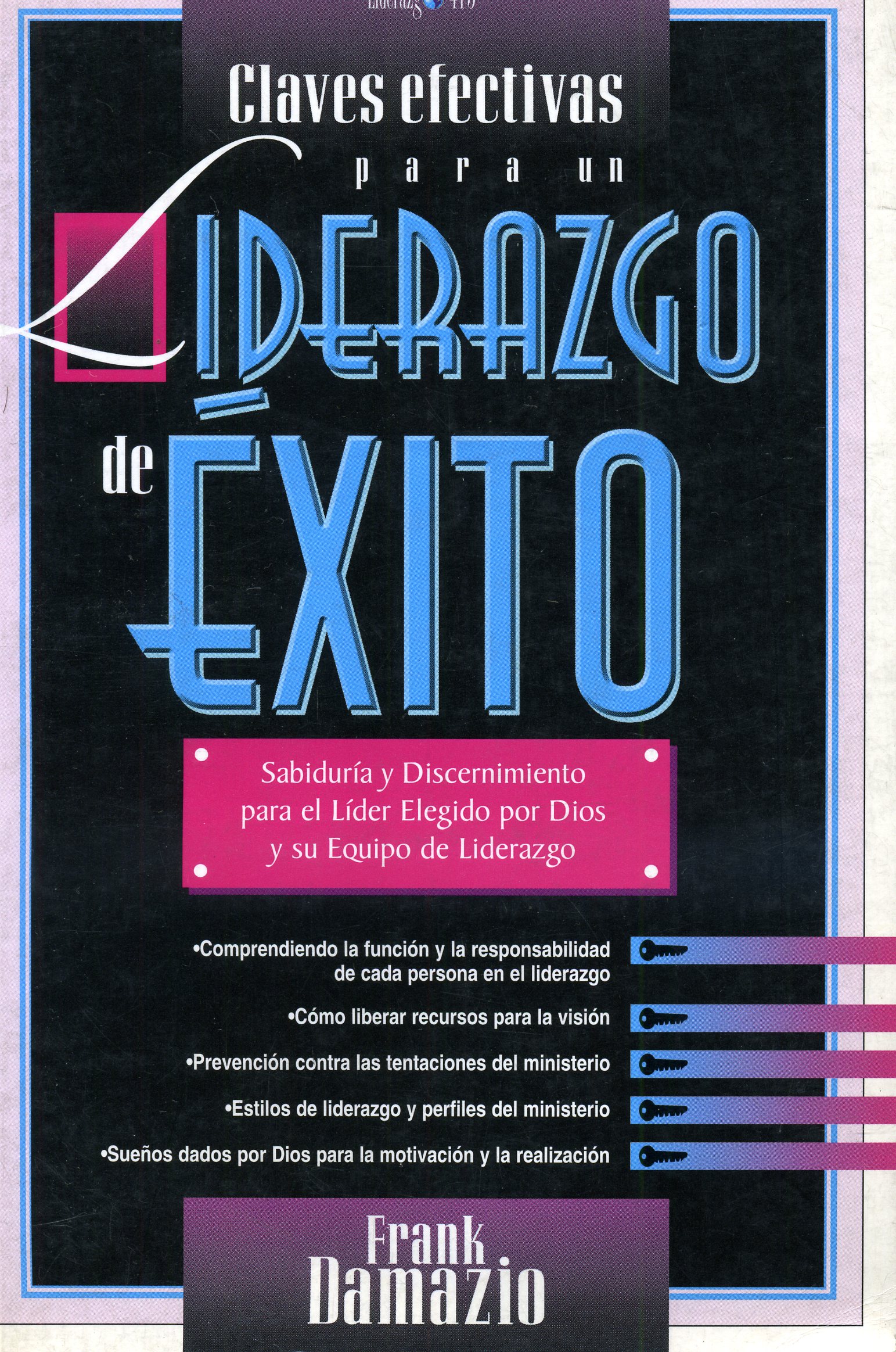 Claves efectivas para un liderazgo de éxito