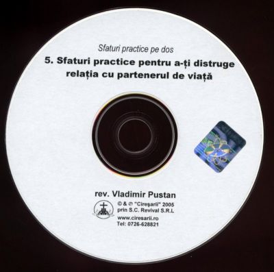 Sfaturi practice pe dos, vol. 5 - Sfaturi practice pentru a-ţi distruge relaţia cu partenerul de viaţă