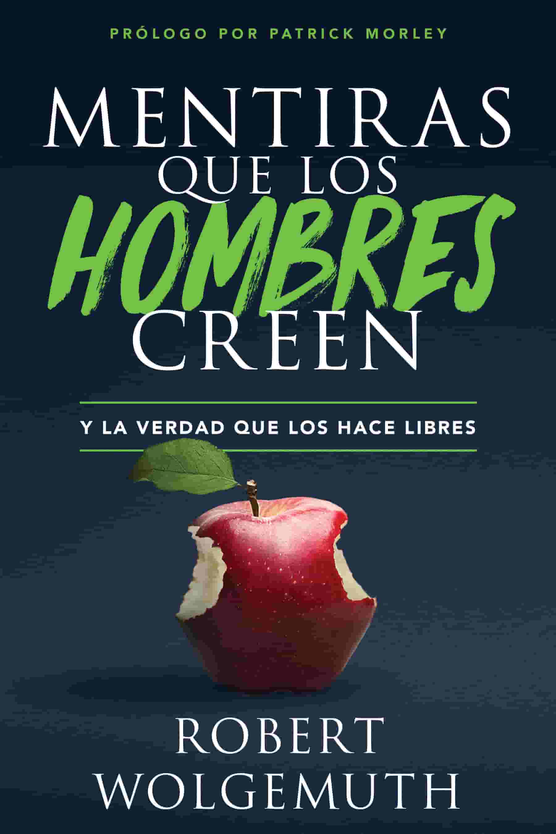 Mentiras que los Hombres Creen