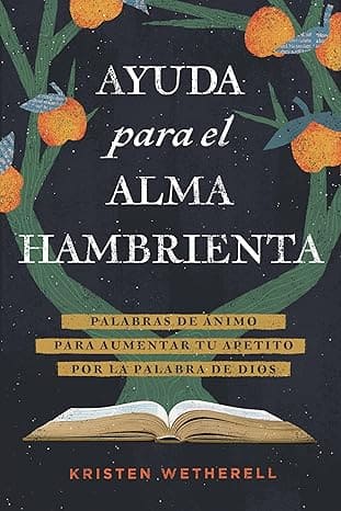Ayuda para el Alma Hambrienta