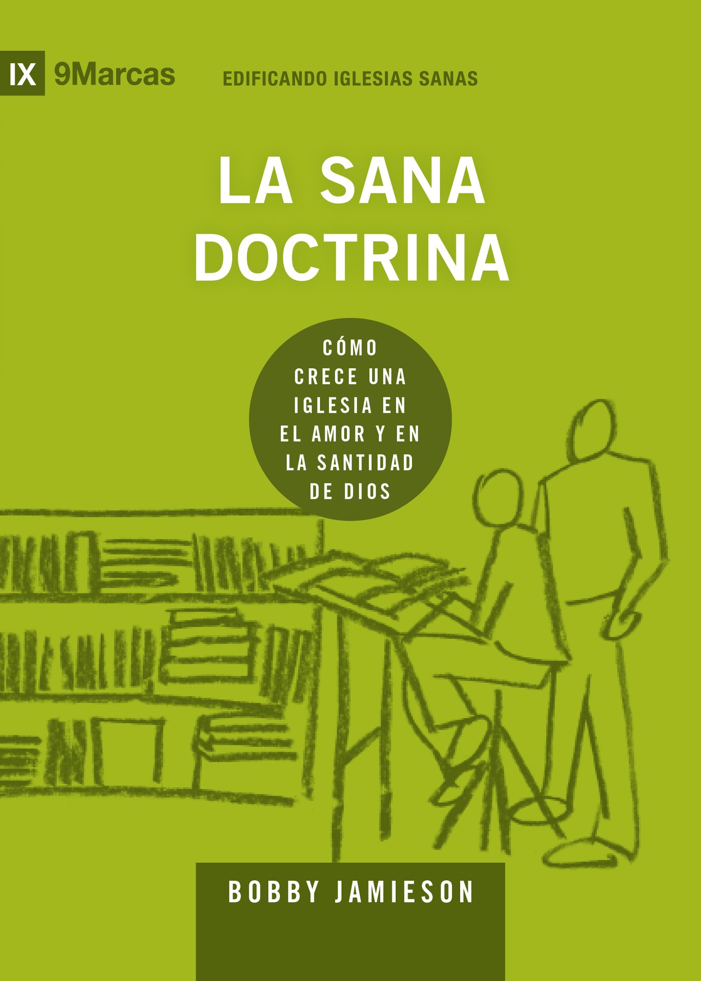 La Sana Doctrina