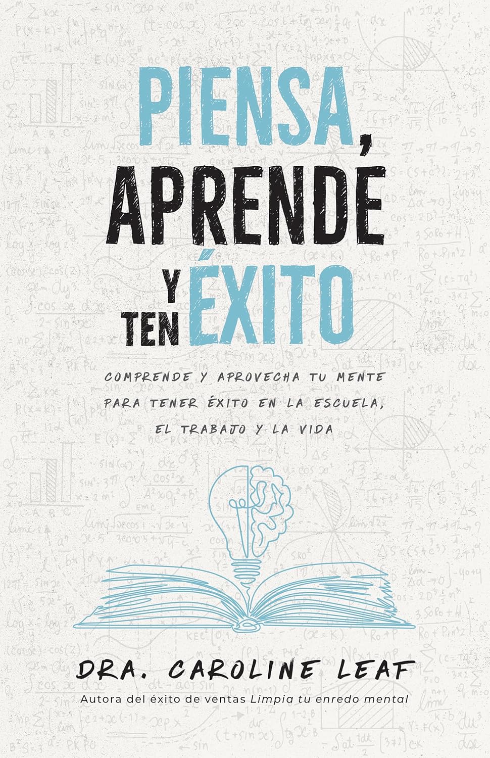 Piensa, Aprende y Ten Éxito