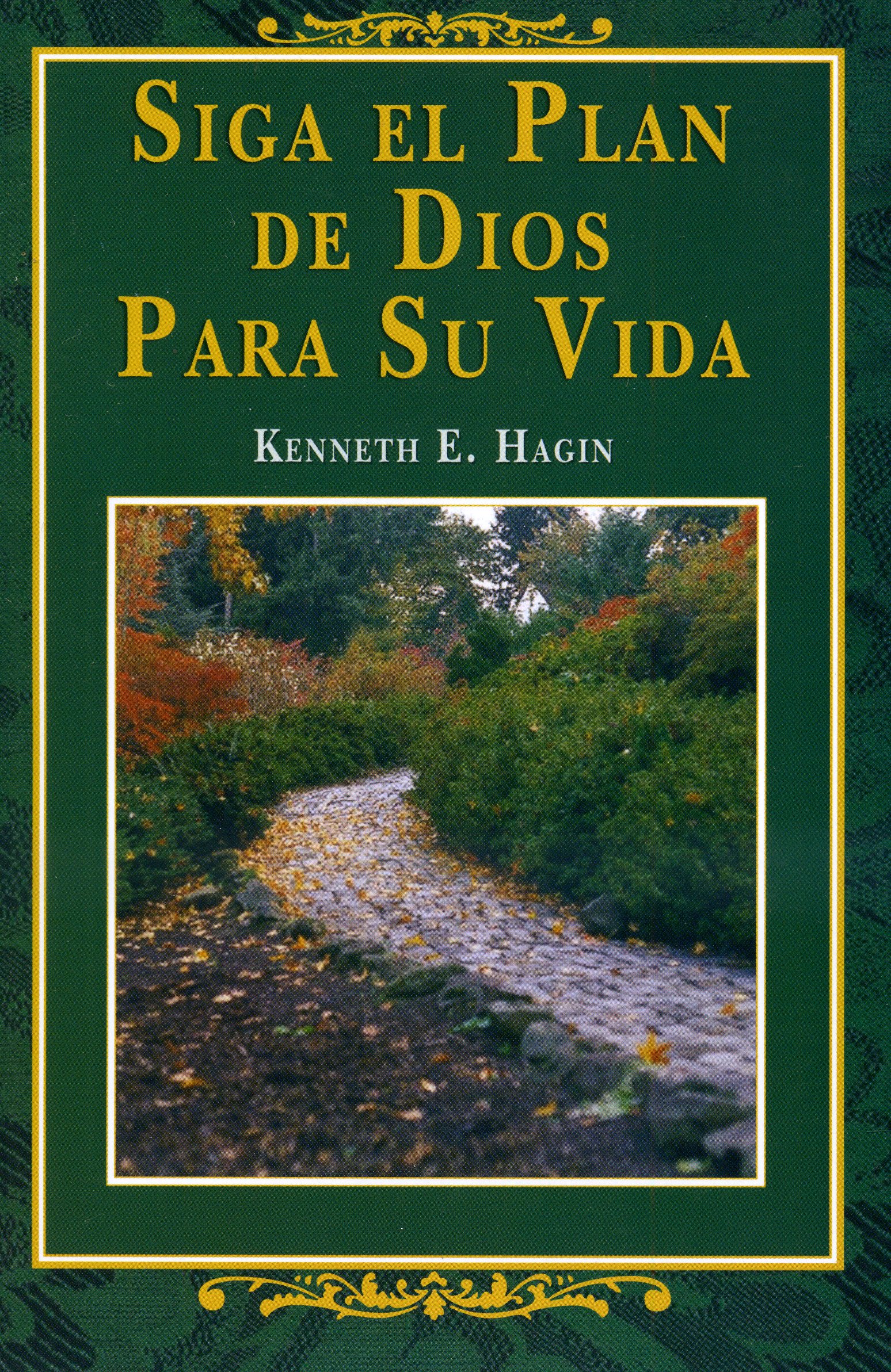Siga el plan de Dios para su vida