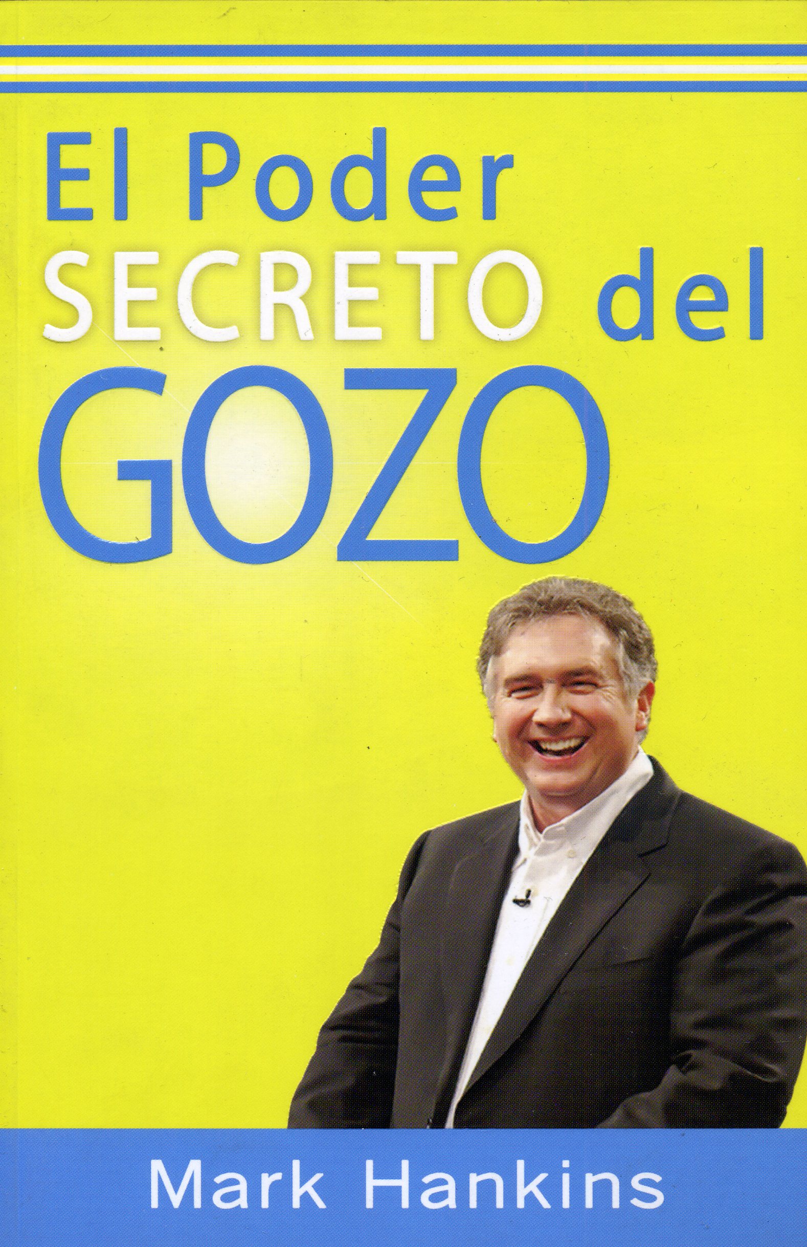 El poder secreto del gozo