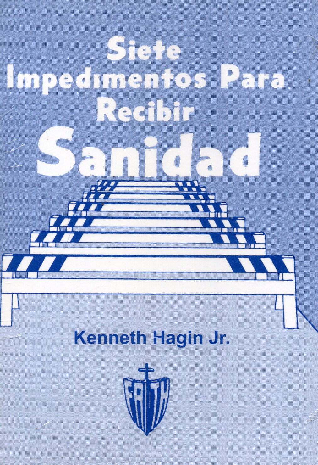 Siete impedimentos para recibir sanidad
